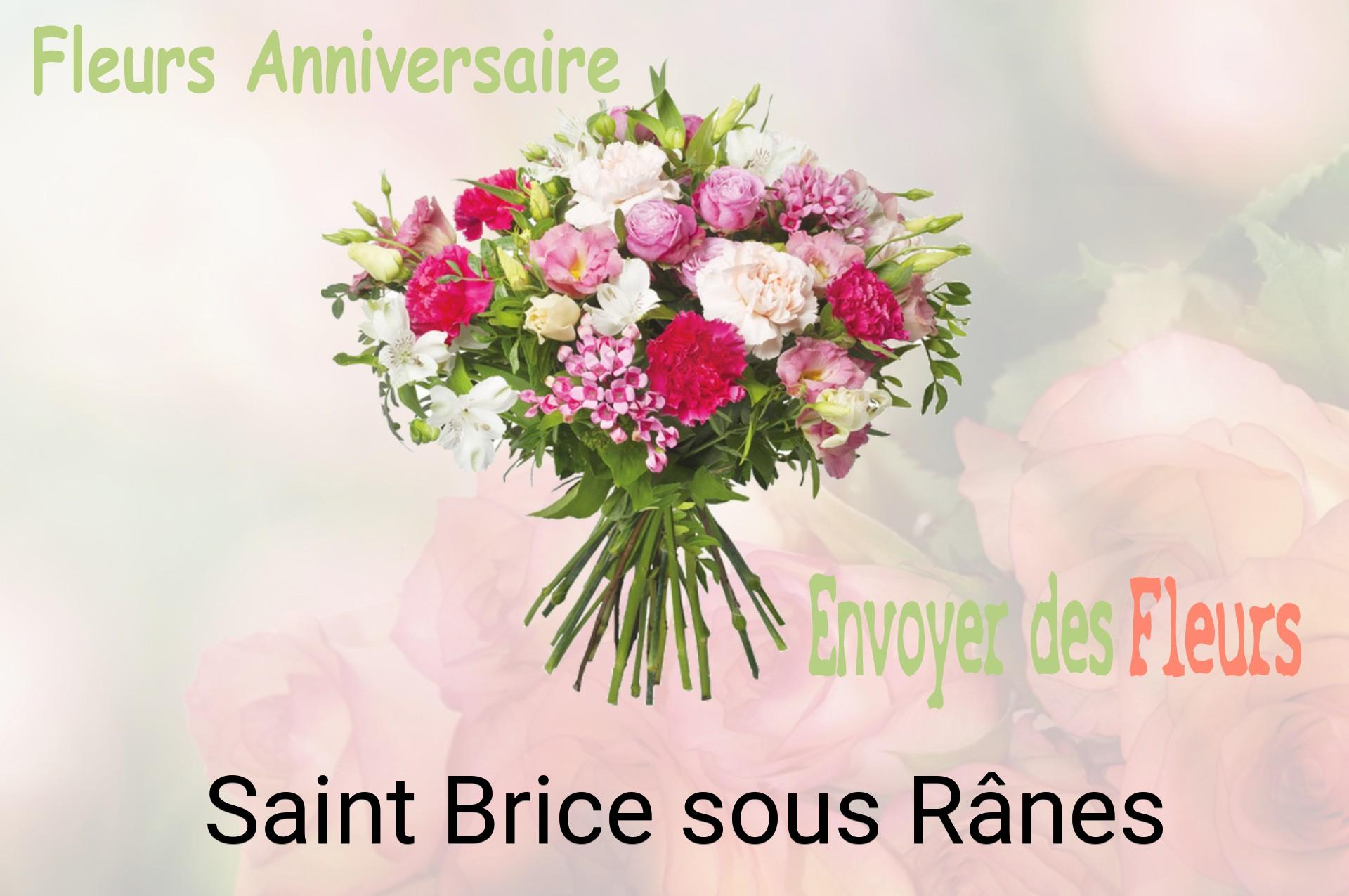 Bouquet de fleurs d’anniversaire livré à Saint-Brice-sous-Rânes